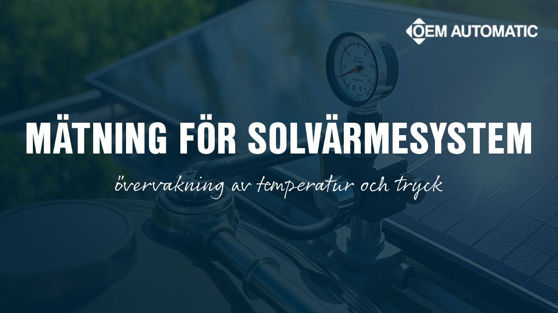 Säkerställ effektiviteten i solvärmesystem med pålitlig mätutrustning