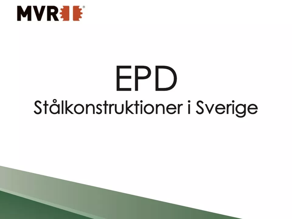 MVRs bransch-EPD för stålkonstruktioner klar