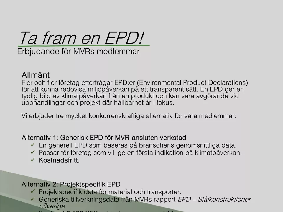Din beställare efterfrågar en EPD - Vi har lösningen!